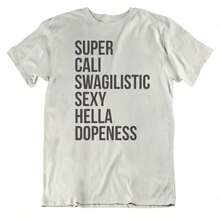 100% Cotton SUPER CALI SWAG, Graphic Tees, Funny Shirts, Mens Tshirt, Graphic Tshirts, Tshirt Gift, Tshirts, Novelty Tshirts, Mens Tshirt Gift Slightly Casual Versatile Print Round Neck Short Sleeve Designer Clothes Top For Everyday Wear Comfortable Soft Summer Stylish For Women Fashion Homme Unisex Breathable - 白色 - 查看 5