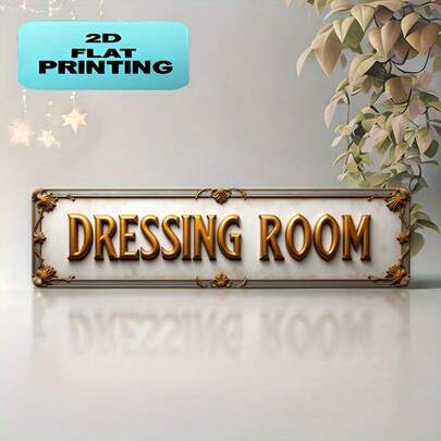 This 2D Flat Vintage Style "Dressing Room" Decorative Sign, Multifunctional English Signage, Exquisite Artistic Decor, Ideal Gift For Living Room, Dining Room, Porch And Garage Indoor/Outdoor Decoration. 2D Flat Design, Perfectly Fits Room Decor Needs