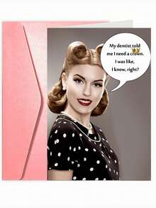 1张趣味生日贺卡，送给女王、母亲、妻子、姐妹和女友，“趣味‘牙医牙冠’复古海报女郎生日贺卡” - 多色 - 查看 2