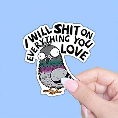1PC 3 Inch Removable Waterproof Outdoor PVC Durable Vinyl Decal Funny "I WILL ON EVERYTHING YOU LOVE" Cartoon Pigeon Sarcastic Petty Revenge Dark Humor Meme Viral Gen Z Quote Aesthetic Perfect For Laptop Phone Water Bottle Skateboard Helmet Journal Car Bumper Notebook Dorm Decor Travel Luggage Ideal Gift For Teens Girls Boys Meme Lovers Petty Friends Ages 13-30 Creative Decorative Sticker Waterproof Vinyl Decal For Any Smooth Surface