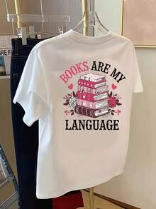 Front And Back Short-Sleeve T-Shirt - Books Are My Language, A Fashion Print For Book Lovers - Women's Spring/Summer  Print T-Shirt, A Fashion Essential - White - View 3
