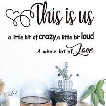 Brodark Hình dán tường có thể tháo rời mới với khẩu hiệu tiếng Anh "This Is Us" dành cho phòng khách và phòng ngủ. - 1PC - Xem 6