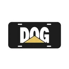 DOG Joke Funny Caterpillar Puppy K9 Cat Work Vehicle License Plate Auto Car Tag - 1PC - View 1
