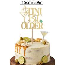 1pc Glitter Gold "A Tini Bit Older" Cake Topper, Funny Martini Birthday Cake Decoration, Shimmering Cocktail Theme Party Supplies, Elegant Birthday Cake Sign For Women & Men - A Tini Bit Older - View 9