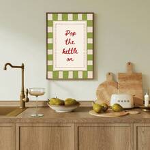 1pc Framed/Unframed Pop The Kettle On Kitchen Canvas Poster Green Checkered Vintage Tea Quote Wall Art Print Minimalist Retro Painting For Apartment,Dining Room,Living Room,Modern Home Decoration - A - View 1