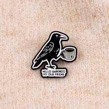 Ghim cài áo "XIN CHÀO BÓNG TỐI, NGƯỜI BẠN CŨ CỦA TA" - Ghim cài áo tráng men in câu nói hài hước về Dark Crow, phụ kiện trang sức thời trang, quà tặng. - màu đen - Xem 6