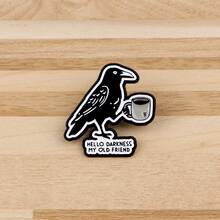 Ghim cài áo "XIN CHÀO BÓNG TỐI, NGƯỜI BẠN CŨ CỦA TA" - Ghim cài áo tráng men in câu nói hài hước về Dark Crow, phụ kiện trang sức thời trang, quà tặng. - màu đen - Xem 4