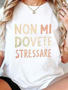 Áo thun nữ tay ngắn cổ tròn thanh lịch - Màu đen với dòng chữ lớn tiếng Ý "Non Mi Dovete Stressare", kiểu dáng rộng rãi thoải mái, cỡ lớn, thích hợp cho mùa xuân/hè. - trắng - Xem 6