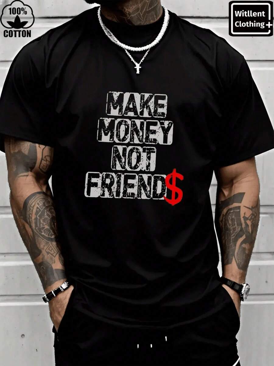 Premium Unisex Casual T-Shirts, Men's 100% Cotton T-Shirt With The Phrase 'Make Money Not Friends', Thick 220g Cotton T-Shirt For Men For Christmas (1 Piece) - 黑色 - 查看 1