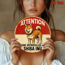 1pc 2D Flat, 8*8 Inch Round French Language Sign, Vintage Decor Plaque Stating "Attention: Patrolled By Shiba Inu", "Shiba Inu Patrol Area" Decorative Plaque, Suitable For Decorating Office, Cafe, Restaurant, Pet Store, Bar And Home, French. (Random Hole Position) - A - View 9
