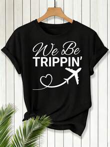 We Be Trippin Travel Lover T-Shirt For Women Casual Summer Outfit With Plane And Heart Design Fun Graphic Tee For Vacation And Adventure Lovers - 黑色 - 查看 2