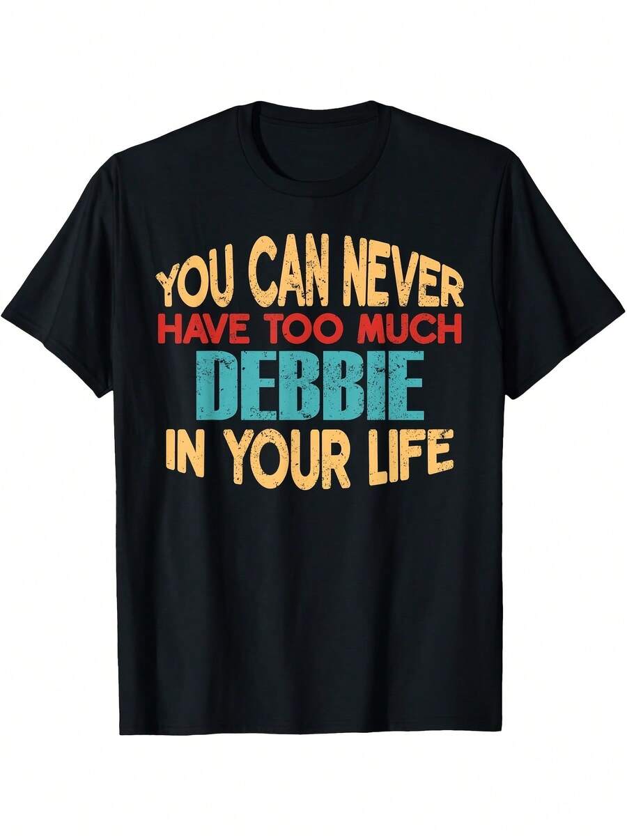 Camiseta Divertida con el Nombre de Debbie como Broma| Negro con letras de "Debbie" de colores, cuello redondo informal, corte holgado, manga corta, lavable a máquina, adecuado para deportes al aire libre y el Día de San Valentín, estilo vintage, cuello redondo, corte regular, perfecto para adultos. - Blanco - Ver 1