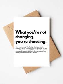 1pc "What You're Not Changing, You're Choosing" Motivational Greeting Card With Envelope, Inspirational Encouragement Card For Friends Coworkers Students, Blank Inside - A - View 12
