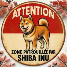 1pc 2D Flat, 8*8 Inch Round French Language Sign, Vintage Decor Plaque Stating "Attention: Patrolled By Shiba Inu", "Shiba Inu Patrol Area" Decorative Plaque, Suitable For Decorating Office, Cafe, Restaurant, Pet Store, Bar And Home, French. (Random Hole Position) - A - View 8