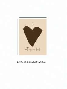 1/3pcs Frameless Neutral Tone "I Rot In Bed" Quote Art Print, Minimalist Heart Pattern Humorous Poster, Suitable For Bedroom, Dorm, Living Room Decor, Back To School Season, Fashion Poster, Retro Decor, College Dorm Essential, Unique Gift - Heart-shaped Pattern - View 16