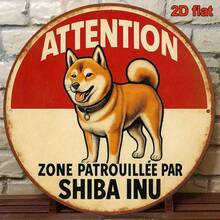1pc 2D Flat, 8*8 Inch Round French Language Sign, Vintage Decor Plaque Stating "Attention: Patrolled By Shiba Inu", "Shiba Inu Patrol Area" Decorative Plaque, Suitable For Decorating Office, Cafe, Restaurant, Pet Store, Bar And Home, French. (Random Hole Position) - A - View 3
