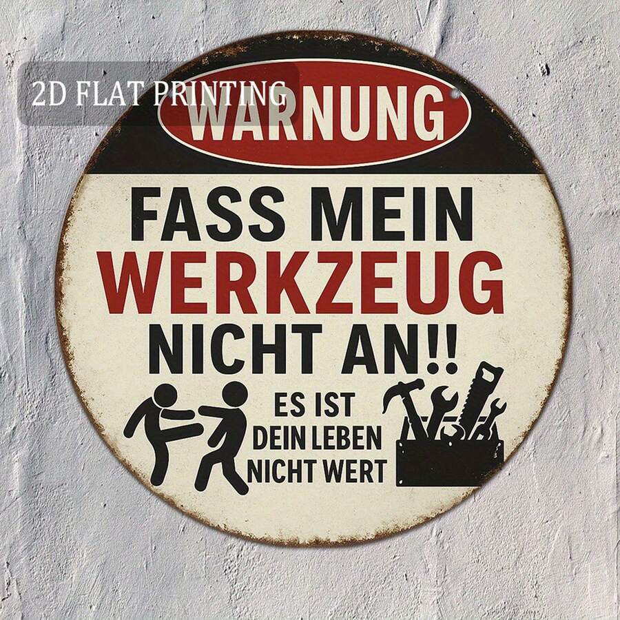 2D Flat Vintage German Tool Warning Sign, 1pc 20.32cm - Red, Black And White Design, Garage Or Workshop Decor, Men's Cave Gift, Classic Alert Symbol, Durable Wall Art, 2D Flat Print, Vintage Sign, German Phrase Sign, Home Decor/Ornament, Home Wall Decor, Pre-Drilled Holes As Shown In Size Chart - Multicolor - View 1