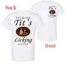 Sucking T And Licking C Funny Tito Drinking Humor Party T-Shirt, Tito Logo Party Vibes Design Graphic 2 Side Shirt, Unisex Cotton For Men And Women Menswear Top Fabric MNM5 - 白色 - 查看 1