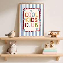 1pc Unframed/Framed Cool Kids Club Kindergarten Canvas Poster, Cute Blue Striped Colorful Slogan Wall Art Print, Minimalist Nursery Kids Room Decor Suitable For Playroom, Children's Room, Bedroom, Modern Home Decor - Poster - View 2