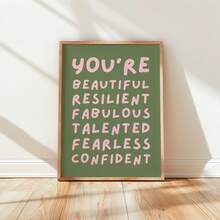 1pc Frameless Green Inspirational Quote Art Print, Pink "You Are Beautiful, Tough, Awesome, Talented, Fearless, Confident" Text, Minimalist Motivational Poster For Bedroom, Dorm, Back To School, Funky Posters, Room Decor Gift - Inspirational Quotes - View 1
