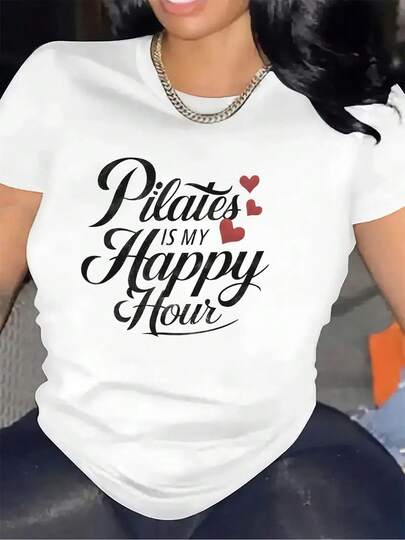 Camiseta Pilates Es Mi Happy Hour | Tejido Duradero Y Cómodo, Ideal Para Entusiastas Del Fitness, Diseño Ligero, Perfecta Para Sesiones De Entrenamiento En Casa O En Estudio, Top Elegante Y Moderno, Cuello Redondo, Elasticidad Media, EstampadoWomen Standard Size Casual T-Shirt Breathable Lightweight Short Sleeve Tee