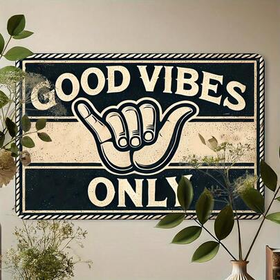[2D Flat] Good Vibes Exclusive Vintage Sign - Perfect For Home, Bar, Cafe, Or Garage Decoration, Suitable For Indoor/Outdoor Use, 8X 12inch, For Rooms, Doors, Patios, Room Decoration