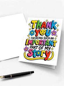Heartfelt Thank You Card With "Thank You For Being Such An Important Part Of My Story" Message - Floral, Birthday, Wedding, Graduation, Teacher Appreciation - Elegant Thank You Note With Envelope - For Teachers, Friends, Family - A - View 6