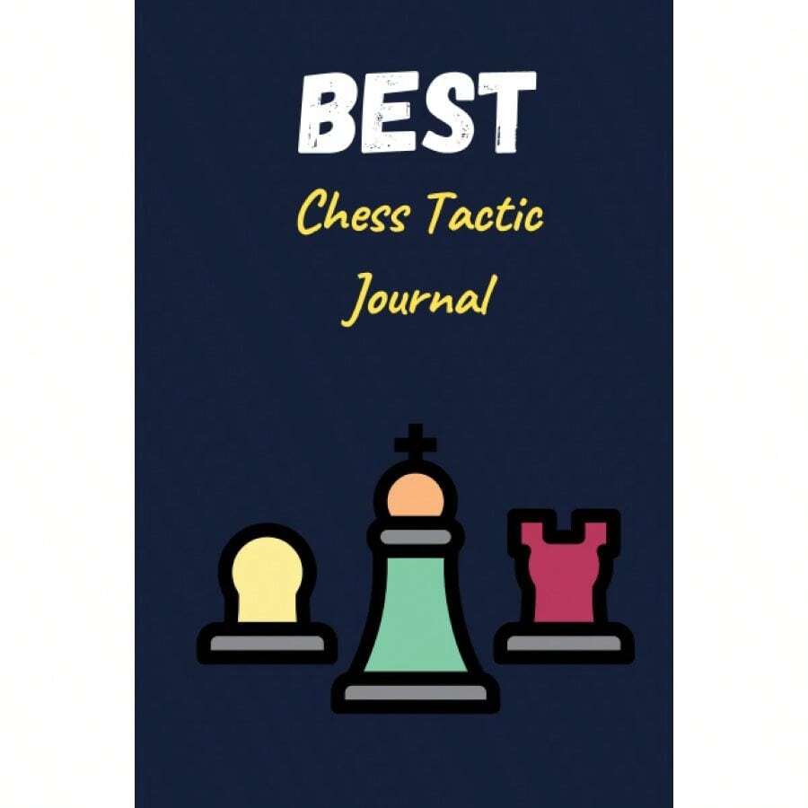 Chess Tactic Journal: Match Book, Score Sheet And Moves Tracker Notebook, Chess Tournament Log Book, White Paper, 6x 9, 120 Pages (Chess Score Books Journals With White Paper) - Default - View 1