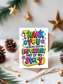 Heartfelt Thank You Card With "Thank You For Being Such An Important Part Of My Story" Message - Floral, Birthday, Wedding, Graduation, Teacher Appreciation - Elegant Thank You Note With Envelope - For Teachers, Friends, Family - A - View 9