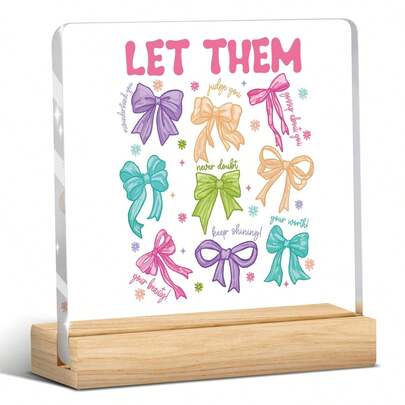 1 Stück "Lass sie kokettieren" Acryl Schreibtischplakette mit Holzsockel, inspirierendes Selbstliebe Dekor, perfektes ästhetisches Geschenk für Frauen, Mädchen & Teenager