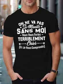 Men's Funny French Slogan T-Shirt "On Ne Va Pas Mentir Sans Moi" - White Casual Summer Tee With French Text Print, Regular Fit Round Neck Top For, Outdoor & Casual Attire - Matching Shirts For Men - 黑色 - 查看 1