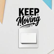 1pc KEEP MOVING Text Light Switch Stickers Black Soccer Game Light Sticker Self Adhesive Suitable For Decorating Living Rooms, Bedrooms, Studies, Bathrooms, And Kitchens. Perfect For Creating A Atmosphere And Ideal For Holiday Decorations - A - View 3