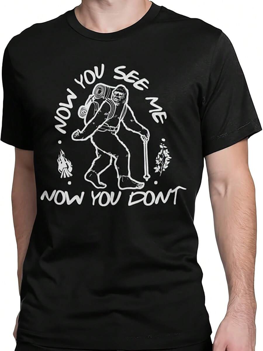 Now You See Me Now You Don't Bigfoot Funny Sarcastic Adult Humor