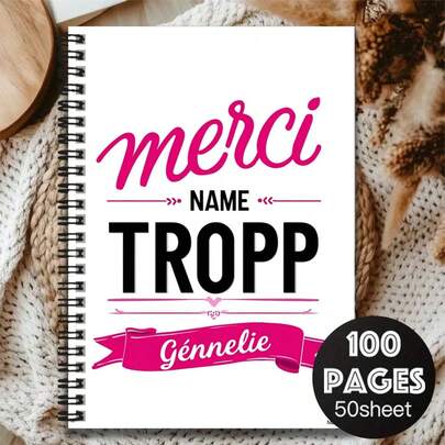 Quaderno a spirale di moda stile francese, copertina stampata con "Merci NAME TROPP", unico e personalizzato. 100 pagine/50 fogli, adatto per lavoro, studio, pianificazione quotidiana, diario, regalo di laurea/compleanno, uso scolastico e per ufficio