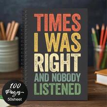 1 Retro Spiral Notebook - "I Was Right, But No One Listened" Humorous Diary, Suitable For Office, Colleagues, Employees, Team, Adults, Boss - Vintage Design, Colorful Textured Cover - H - View 1