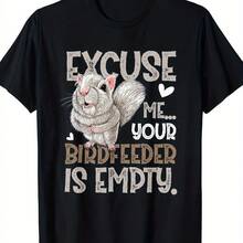 Squirrel, Sorry Your Bird Feeder Is Empty T-Shirt- 220g, PLUS SIZE - Black - View 1