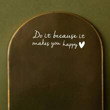 1pc Encouraging Mirror Sticker"Don't Let The Hard Days Win"|Do It Because It Makes You Happy Vinyl Decal With Heart - Perfect For Bathroom, Dressing Mirror, Door, Window & Wall - B - View 9