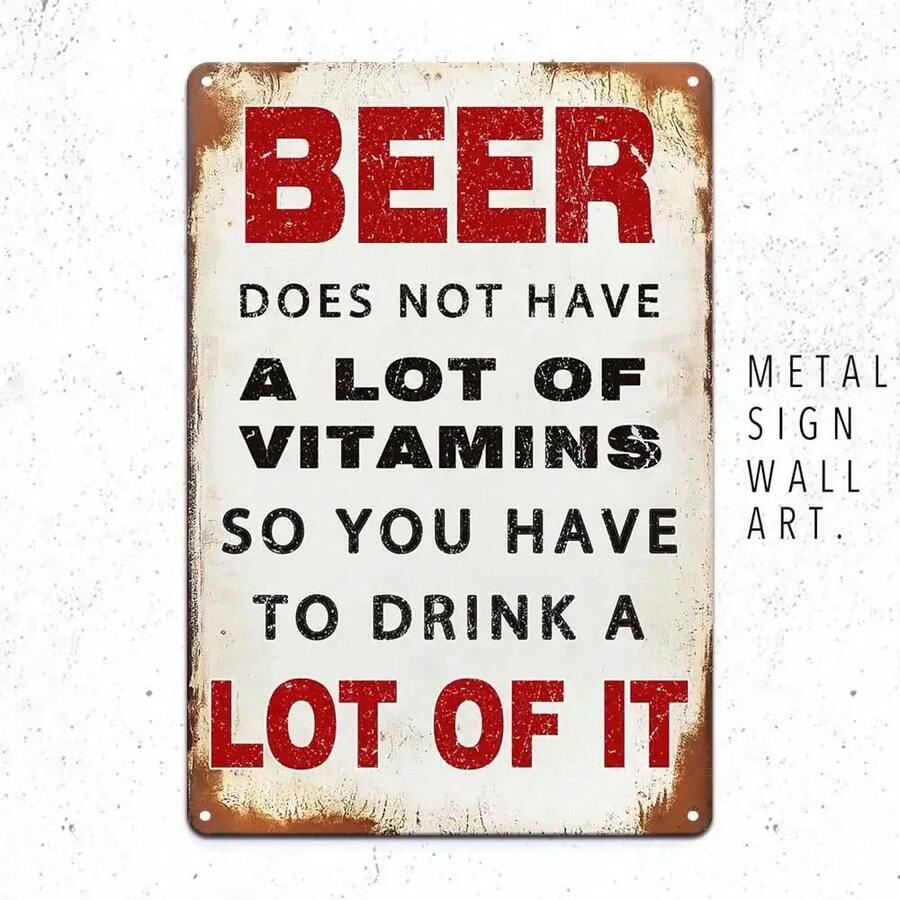 1pc Funny Beer Lover Sign - "Beer Contains No Significant Vitamins" High Quality Aluminum Metal Plaque - 1PC - View 1