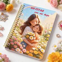 Manual de 100 planes de citas | Español, 5.5X8.3 pulgadas, diseñado específicamente para interacciones madre-hija, documentando momentos íntimos pasados juntas - A - Ver 4
