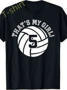 Hombres y Mujeres: Esa es mi chica#Camiseta Gráfica de Voleibol Número 5 - Algodón Suave, Corte Casual, Manga Corta con Estampado de Voleibol en Blanco y Negro y Diseño de Jersey Número 5 - Ropa Deportiva Lavable a Máquina, Regalo para Equipo, Familia, Viajes, Navidad o - Negro - Ver 1