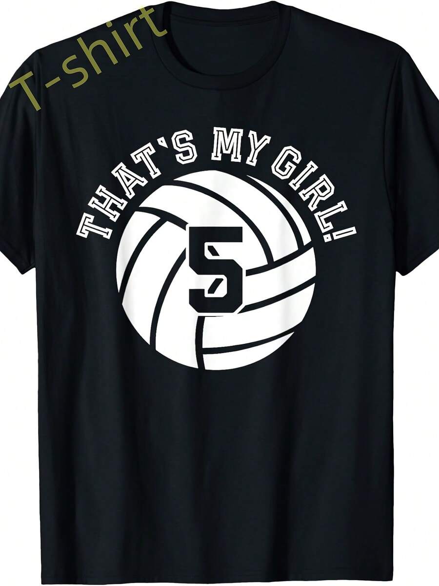 Hombres y Mujeres: Esa es mi chica#Camiseta Gráfica de Voleibol Número 5 - Algodón Suave, Corte Casual, Manga Corta con Estampado de Voleibol en Blanco y Negro y Diseño de Jersey Número 5 - Ropa Deportiva Lavable a Máquina, Regalo para Equipo, Familia, Viajes, Navidad o - Negro - Ver 1