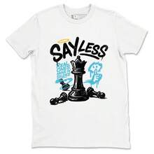 Say Less Graphic Tee. Streetwear Best Sneaker Fit Graphic-Shirt.  11s - Black - View 2