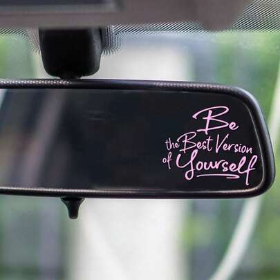 1 Car Mirror Sticker, Be The Best Version Of Yourself, Inspirational Words, Car Interior Decoration Sticker