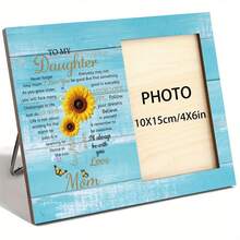 A Rustic Wooden Photo Frame, "For My Daughter" Sunflower Design, Mom's Birthday/Graduation Gift, Landscape, Vintage Style, Home Decoration Album Frame - 1 - View 2