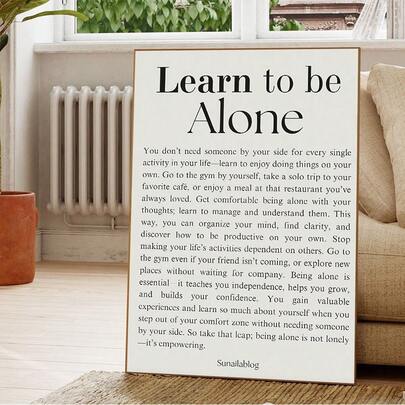 1 pieza Cuadro de arte de pared con cita inspiradora minimalista "Aprende a estar solo", póster de texto motivacional para el hogar y la oficina, decoración de crecimiento personal e independencia, decoración de pared para construir confianza y atención plena, decoración del hogar moderna, pinturas en lienzo, sin marco