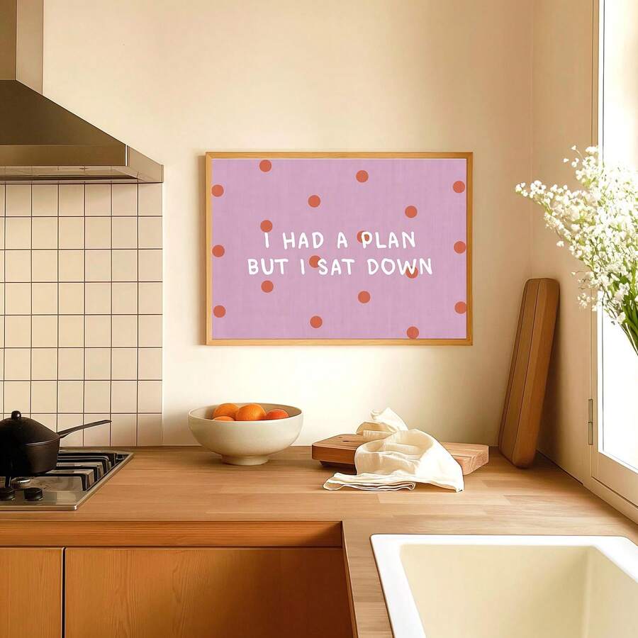1pc Minimalist "I Have A Plan" Funny Quote Unframed Decorative Poster, Suitable For Living Room, Bedroom, Dorm Decor - Polka Dot Font - View 1