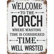 2D Flat Welcome To The Porch Where Wasting Time Is Considered Time Well Wasted Wooden Sign, 7.87" X 5.9" Rustic Funny Porch Wall Decor, Vintage Farmhouse Patio Wall Art Plaque For Home, Backyard, Outdoor Decoration - Multicolor - View 1