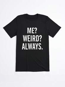Camiseta Oversize Negra con Estampado Me? Weir? Always para Ocio y Verano - Negro - Ver 2