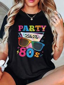 Party Like The 80s Graphic Print T-Shirt, Short Sleeve, Crew Neck, Casual Top For Summer And Spring, Women's Clothing-X - Black - View 7