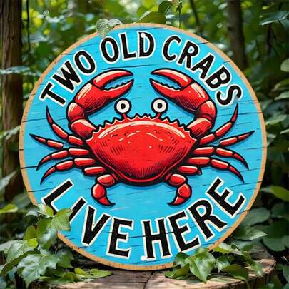 Vintage Metal Wall Art - "Two Old Crabs Live Here" Round Sign, With Amusing Crab Pattern, Suitable For Indoor/Outdoor Decor, Home, Garage, Restaurant, Cafe, Garage Wall Decor | Interesting Design | Durable Metal Sign, Metal Wall Art Decor (Random Hole Position)